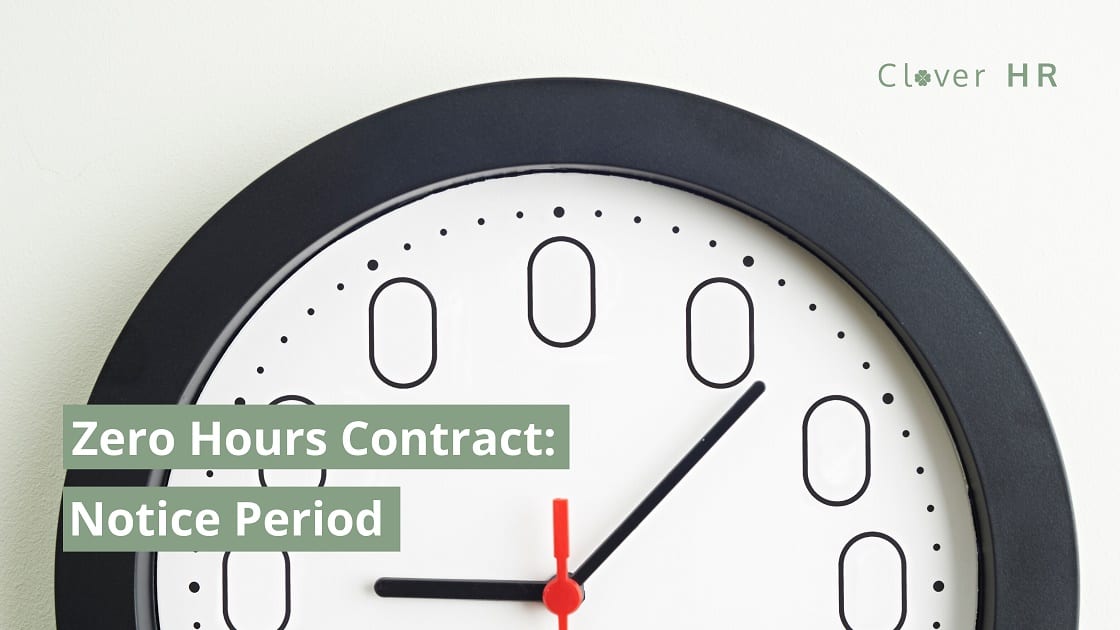 zero-hours-contract-notice-period-2021-guide-to-zero-hour-contracts